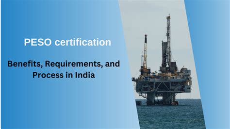 how can i get peso certification|PESO Certification: A Guide to Obtaining PESO Certification in.